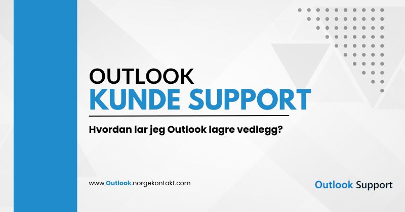 Outlook teknisk støtte Norge